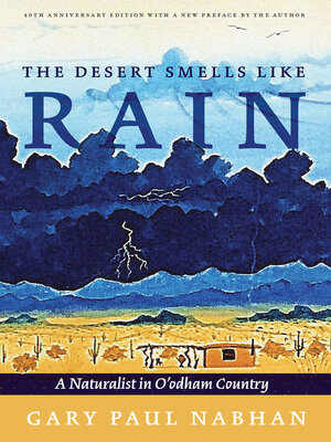 cover image of The Desert Smells Like Rain